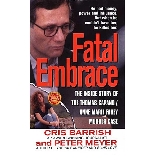 Fatal Embrace, Cris Barrish, Peter Meyer
