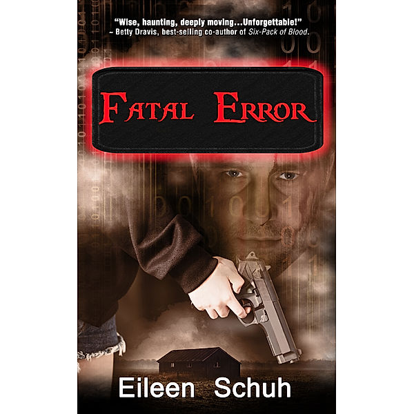Fatal Error, Eileen Schuh