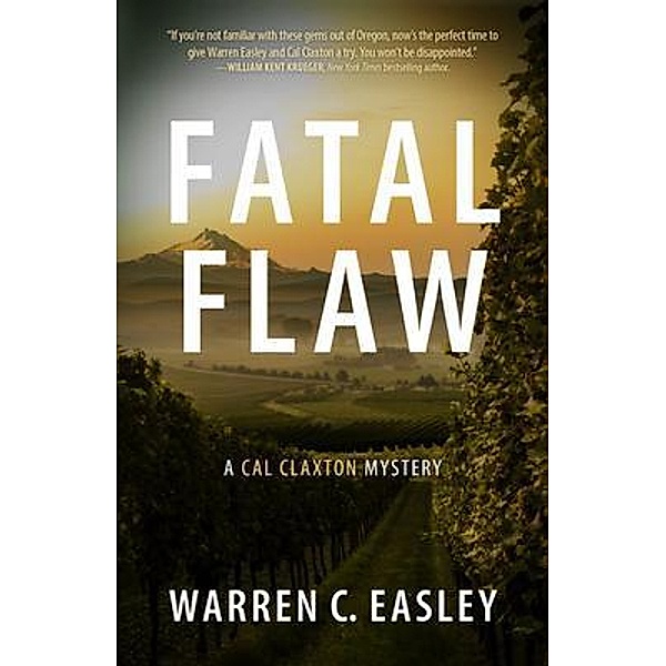 Fatal Flaw / Cal Claxton Oregon Mysteries Bd.9, Warren Easley