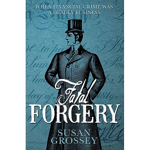 Fatal Forgery (The Sam Plank Mysteries, #1) / The Sam Plank Mysteries, Susan Grossey