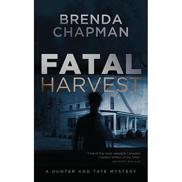 Fatal Harvest (Hunter and Tate Mysteries, #3) / Hunter and Tate Mysteries, Brenda Chapman