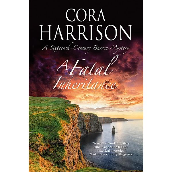 Fatal Inheritance, A / A Burren Mystery Bd.13, Cora Harrison