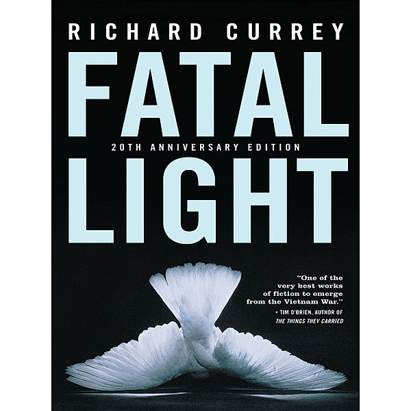 Fatal Light, Richard Currey