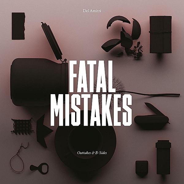 Fatal Mistakes: Outtakes & B-Sides, Del Amitri