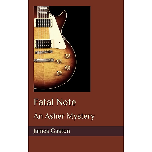Fatal Note (Asher Mystery Series) / Asher Mystery Series, James Gaston