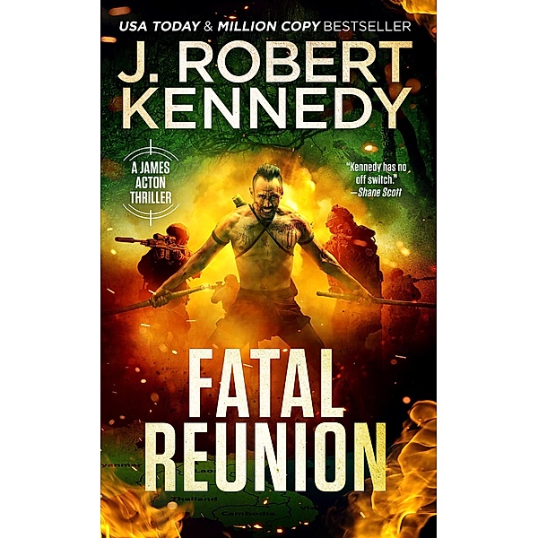 Fatal Reunion (James Acton Thrillers, #33) / James Acton Thrillers, J. Robert Kennedy
