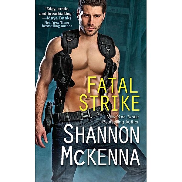 Fatal Strike, Shannon McKenna