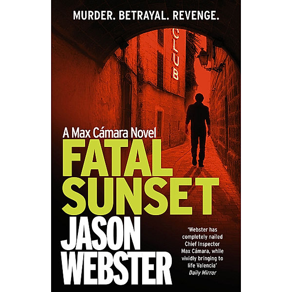 Fatal Sunset, Jason Webster