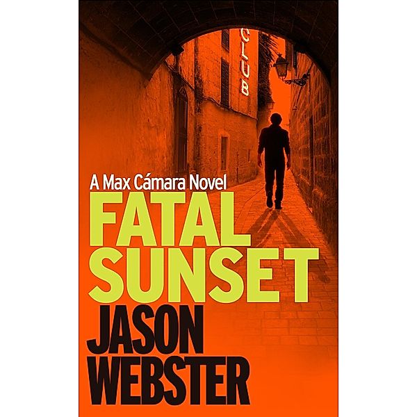 Fatal Sunset / Vintage Digital, Jason Webster