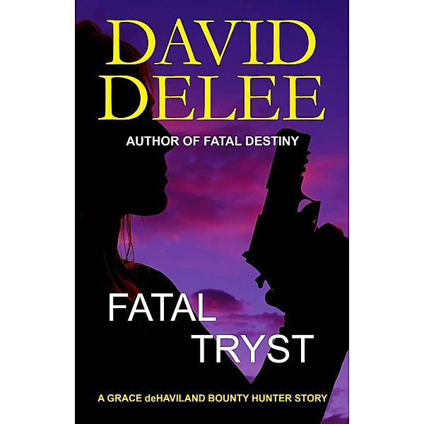 Fatal Tryst, David Delee