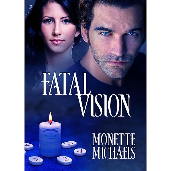 Fatal Vision / Monette Michaels, Monette Michaels