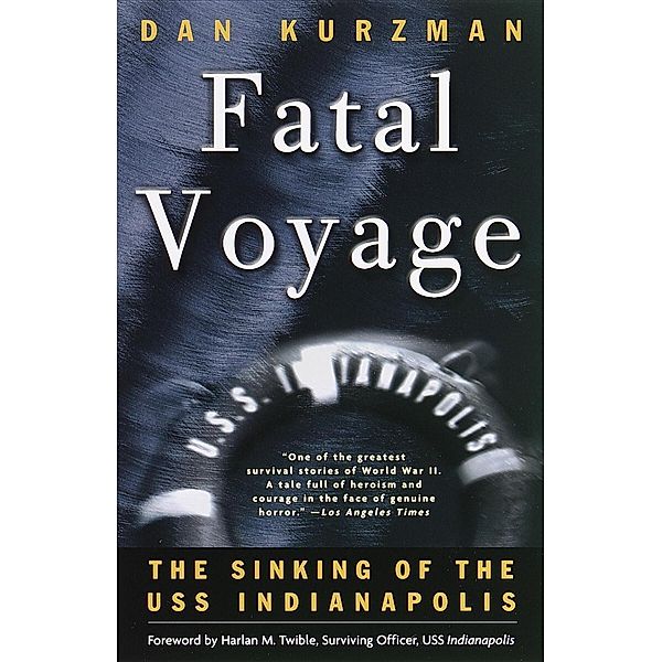 Fatal Voyage, Dan Kurzman