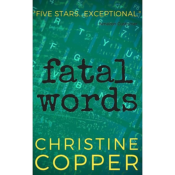 Fatal Words, Christine Copper