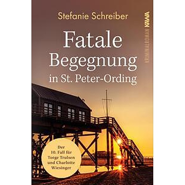 Fatale Begegnung in St. Peter-Ording, Stefanie Schreiber
