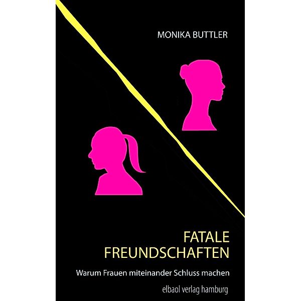 Fatale Freundschaften, Monika Buttler