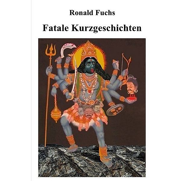 Fatale Kurzgeschichten, Ronald Fuchs