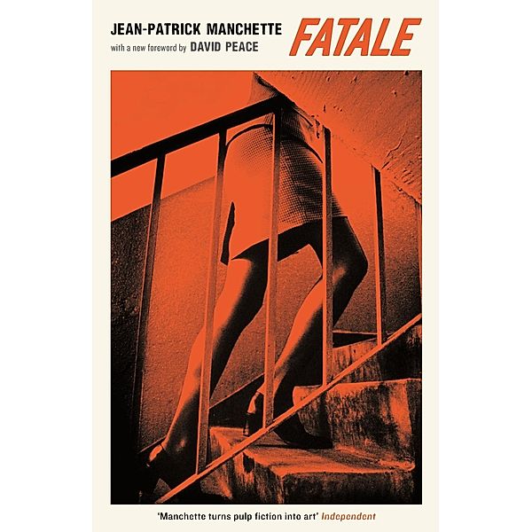 Fatale / Serpent's Tail, Jean-Patrick Manchette