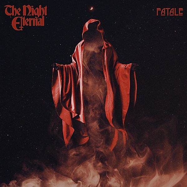 Fatale (Smoke Red Vinyl), The Night Eternal