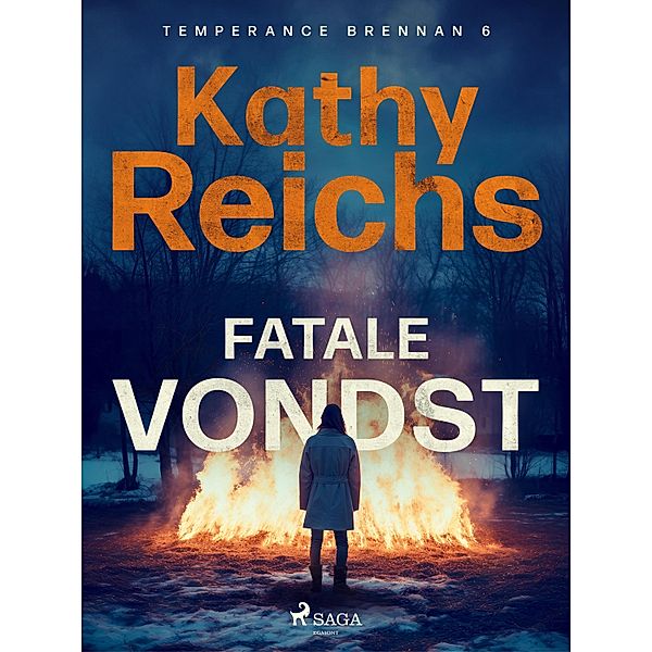 Fatale vondst / Temperance Brennan Bd.6, Kathy Reichs