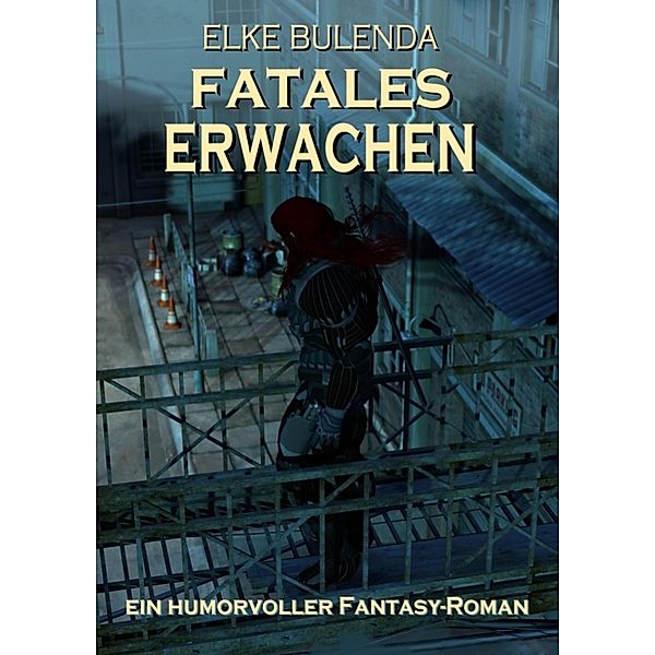 Fatales Erwachen Epubli EPUB, Elke Bulenda