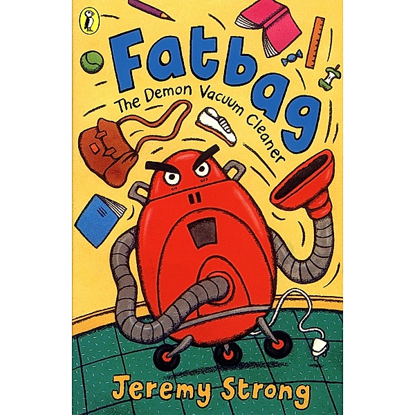 Fatbag: The Demon Vacuum Cleaner, Jeremy Strong