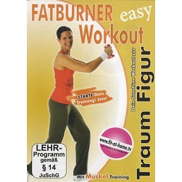 Fatburner Workout - Dein Workout zur Traumfigur, Wellness