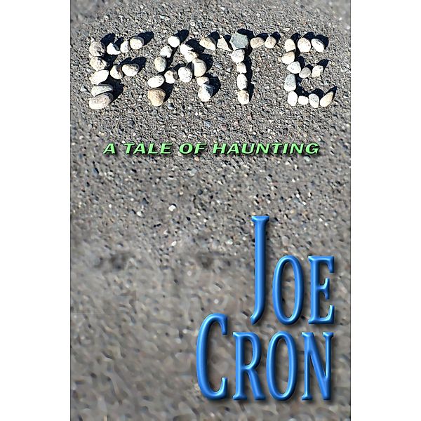 Fate, Joe Cron