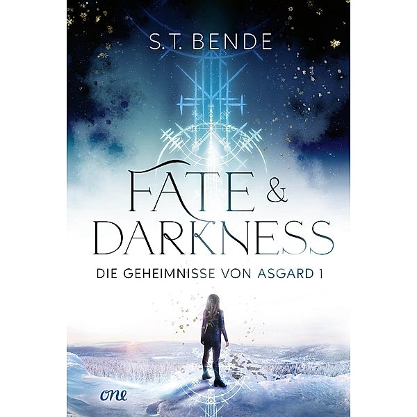 Fate & Darkness / Die Geheimnisse von Asgard Bd.1, S. T. Bende