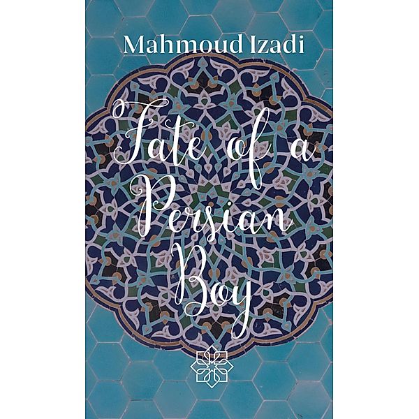 Fate Of A Persian Boy, Mahmoud Izadi