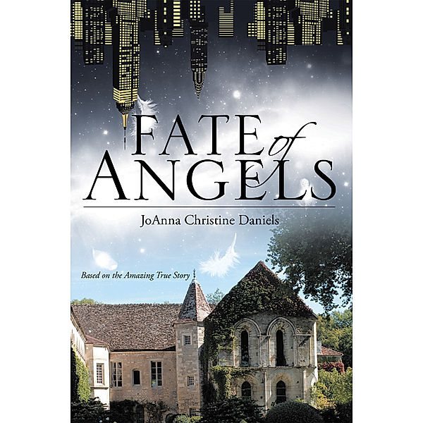 Fate of Angels, JoAnna Christine Daniels