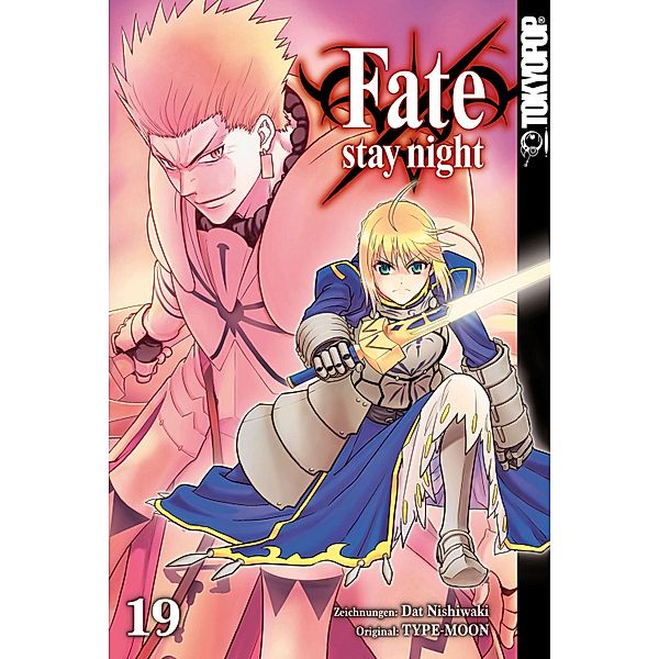 Fate/Stay night - Einzelband 19 / Fate/Stay night Bd.19, Dat Nishiwaki, Type-Moon