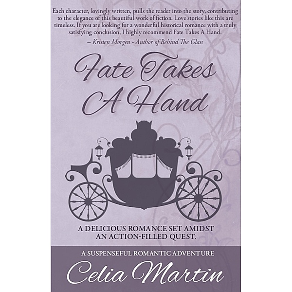 Fate Takes A Hand (Celia Martin Series, #6) / Celia Martin Series, Celia Martin
