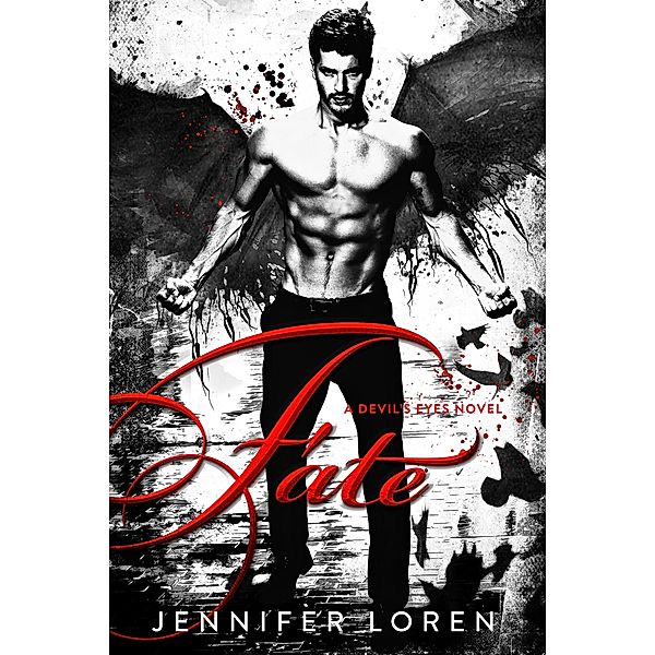 Fate (The Devil's Eyes, #8) / The Devil's Eyes, Jennifer Loren