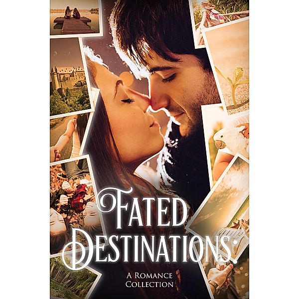 Fated Destinations, M. E. Cunningham