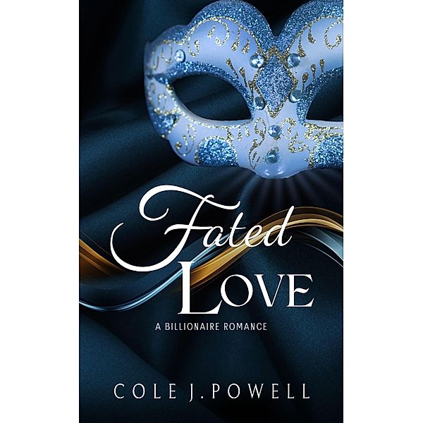 Fated Love, Cole J. Powell