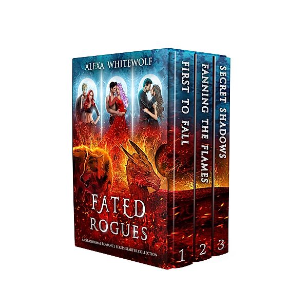 Fated Rogues (Rogues Extended Universe, #1) / Rogues Extended Universe, Alexa Whitewolf
