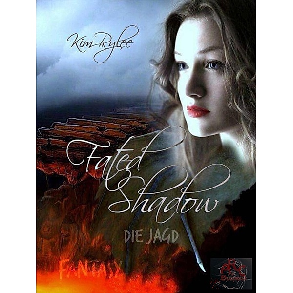 Fated Shadow / Fated Shadow Bd.1, Kim Rylee