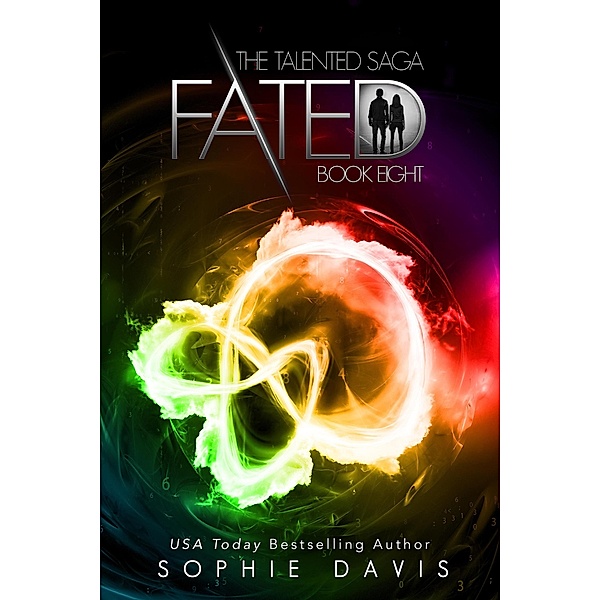 Fated (Talented, #8) / Talented, Sophie Davis