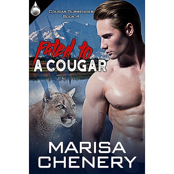 Fated to a Cougar, Marisa Chenery