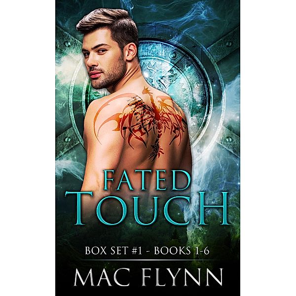 Fated Touch Box Set #1 (Dragon Shifter Romance) / Fated Touch, Mac Flynn