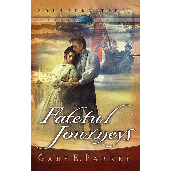 Fateful Journeys, Gary E. Parker