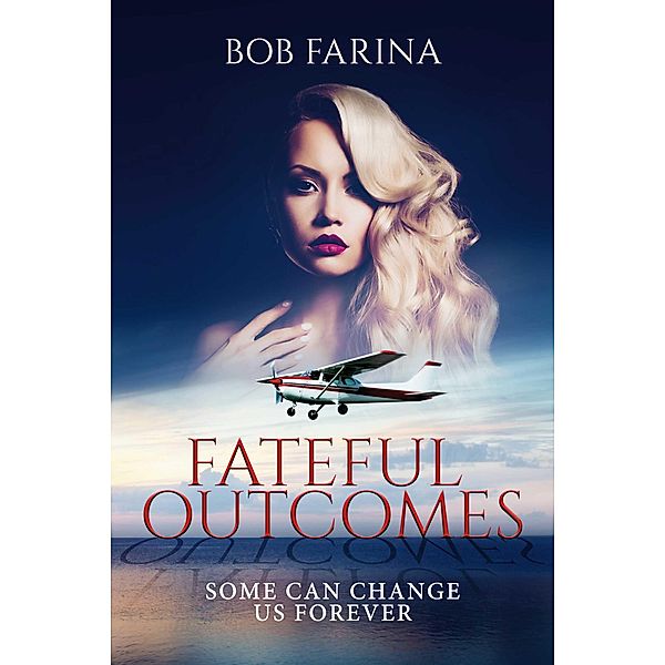 Fateful Outcomes, Bob Farina