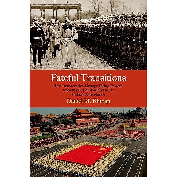 Fateful Transitions / Haney Foundation Series, Daniel M. Kliman