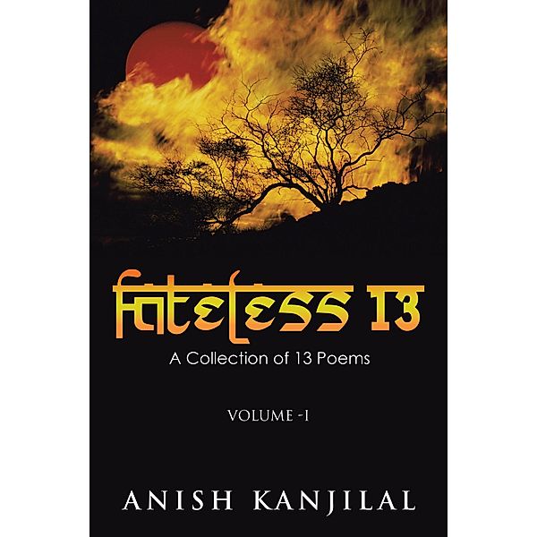 Fateless 13, Anish Kanjilal