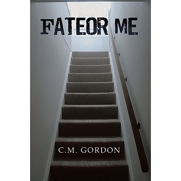 Fateor Me, C. M. Gordon