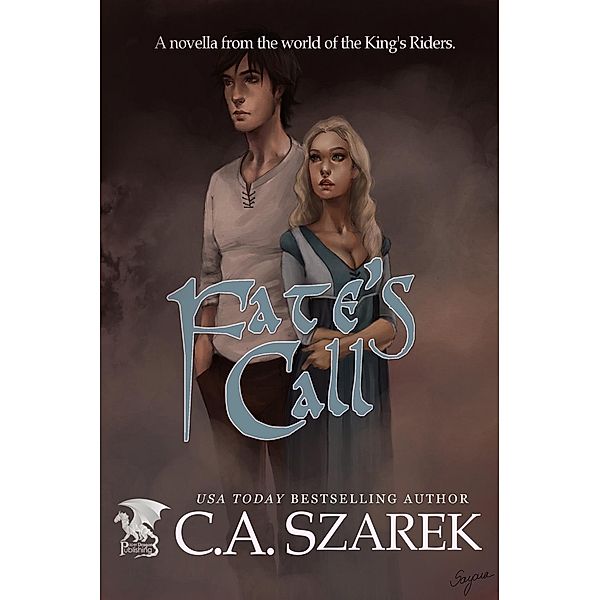 Fate's Call, C. A. Szarek