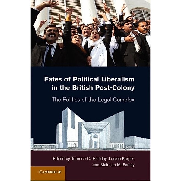Fates of Political Liberalism in the British Post-Colony