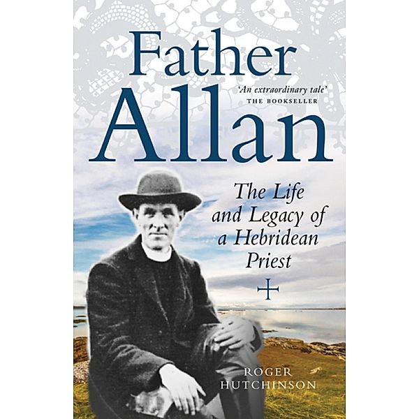 Father Allan, Roger Hutchinson