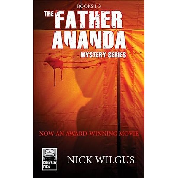 Father Ananda Mysteries, Nick Wilgus