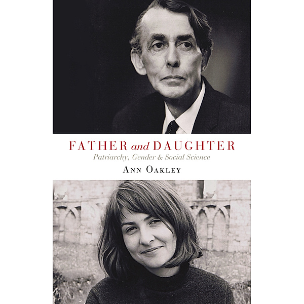 Father and Daughter, Ann Oakley